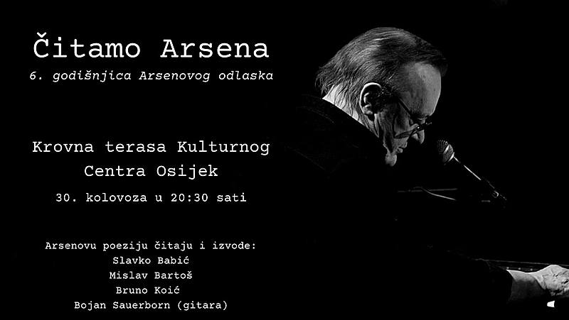 Čitamo Arsena - 6. godišnjica Arsenovog odlaska 